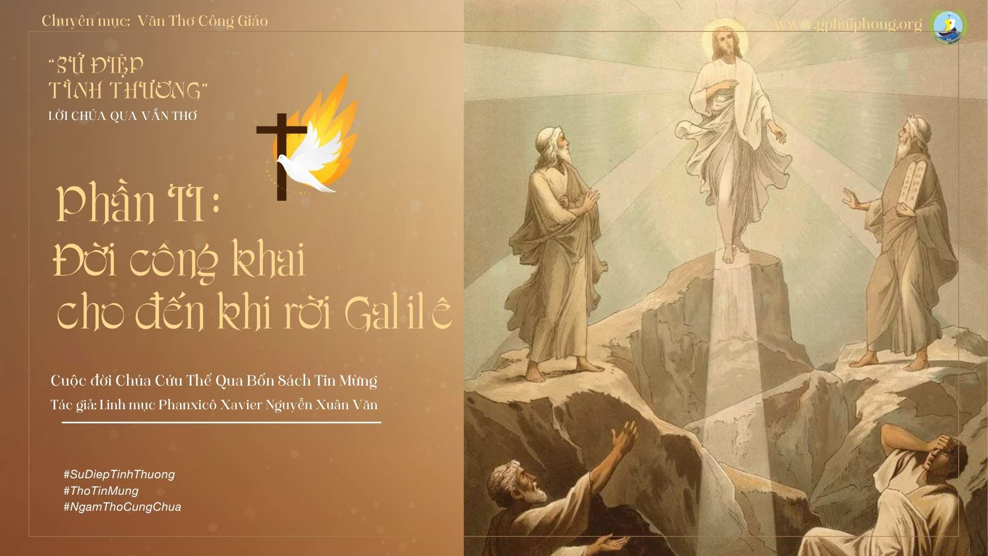 Bài 71 : Ngâm thơ "Chúa Giêsu biến hình"_Trích Sứ điệp Tình thương-Lm Fx Nguyễn Xuân Văn